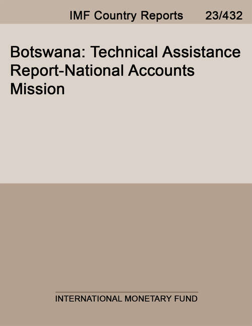 Book cover of Botswana: Technical Assistance Report-national Accounts Mission (Imf Staff Country Reports)