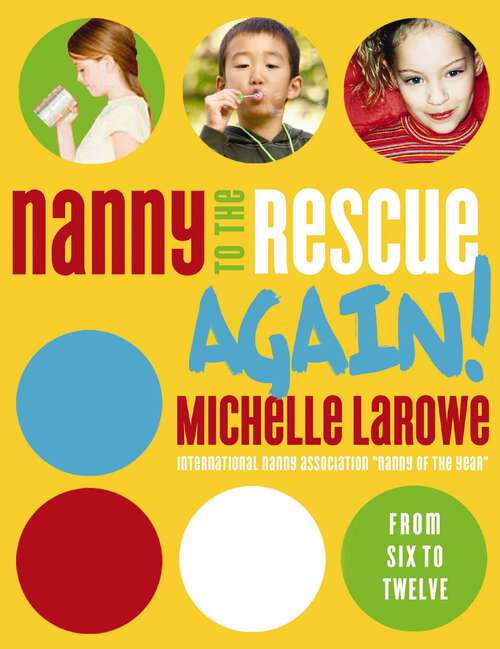 Book cover of Nanny to the Rescue Again!