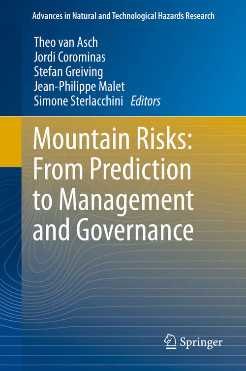 Book cover of Mountain Risks: From Prediction to Management and Governance