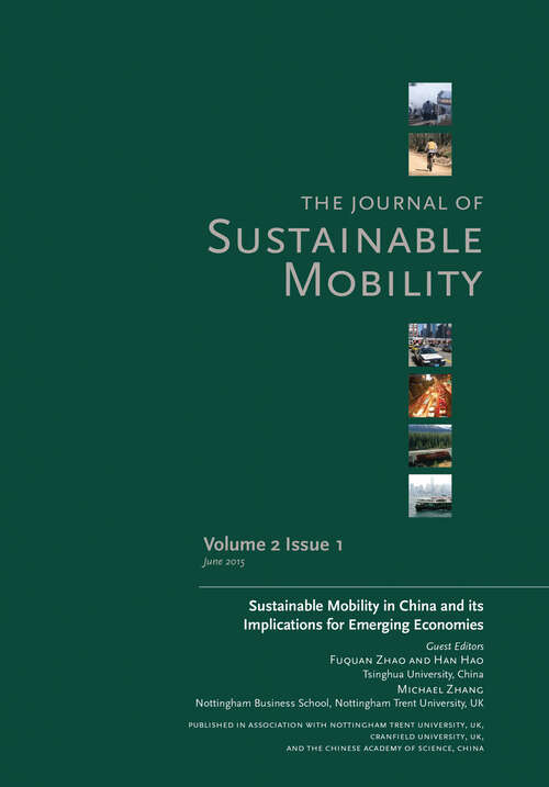 Book cover of Journal of Sustainable Mobility Vol. 2 Issue 1: Sustainable Mobility in China and its Implications for Emerging Economies