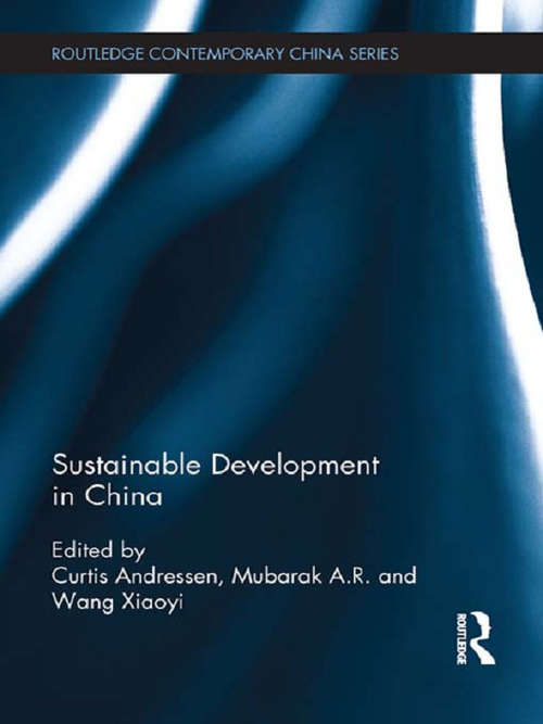 Book cover of Sustainable Development in China (Routledge Contemporary China Series)