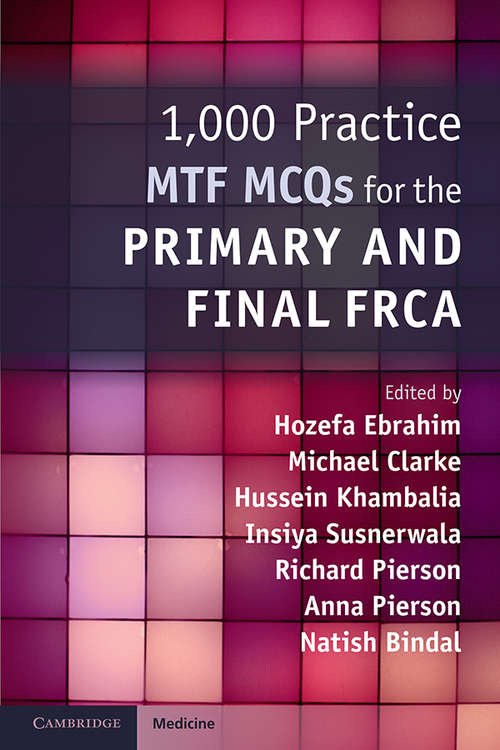 Book cover of 1,000 Practice MTF MCQs for the Primary and Final FRCA