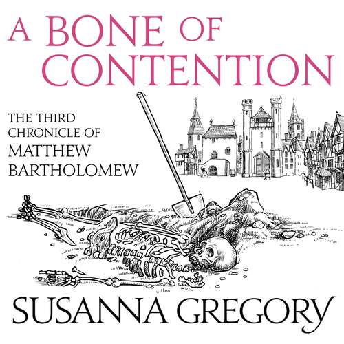 Book cover of A Bone Of Contention: The third Matthew Bartholomew Chronicle (Chronicles of Matthew Bartholomew #3)