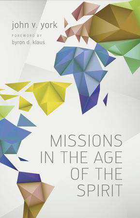 Book cover of Missions in the Age of the Spirit