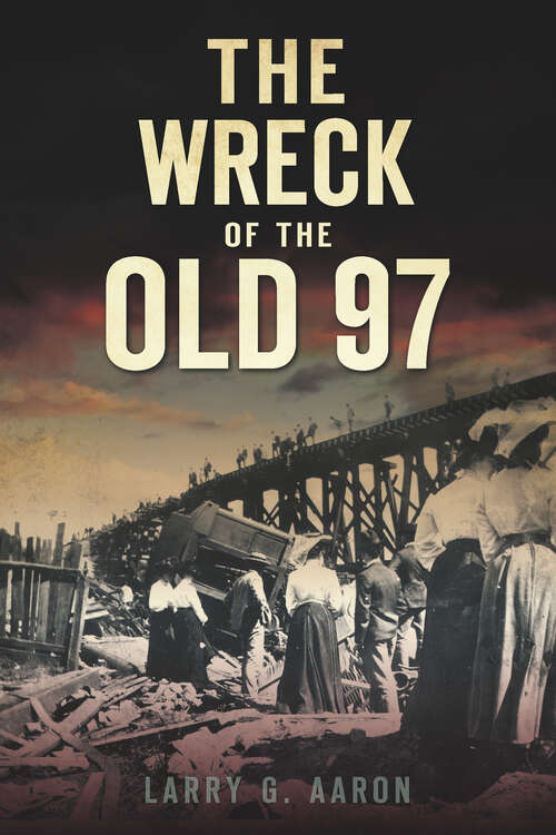 Book cover of The Wreck of the Old 97 (Disaster Ser.)