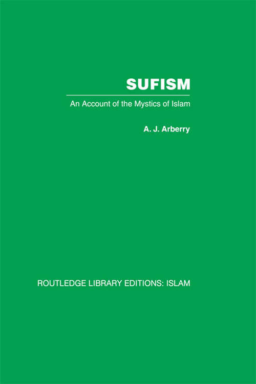 Book cover of Sufism: An Account of the Mystics of Islam