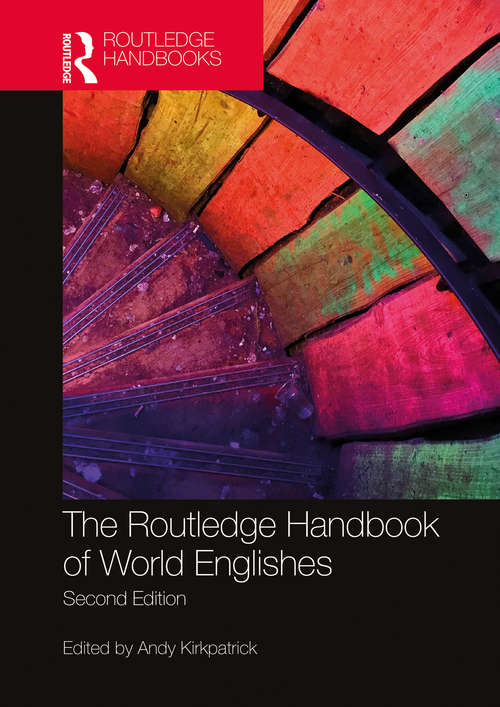 Book cover of The Routledge Handbook of World Englishes (Routledge Handbooks in Applied Linguistics)