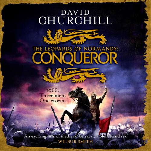 Book cover of Conqueror (Leopards of Normandy 3): The ultimate battle is here