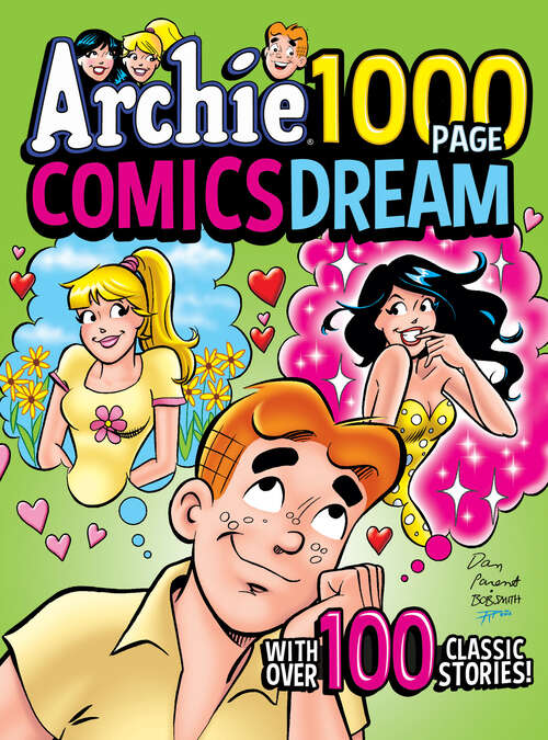 Book cover of Archie 1000 Page Comics Dream (Archie 1000 Page Comics #25)