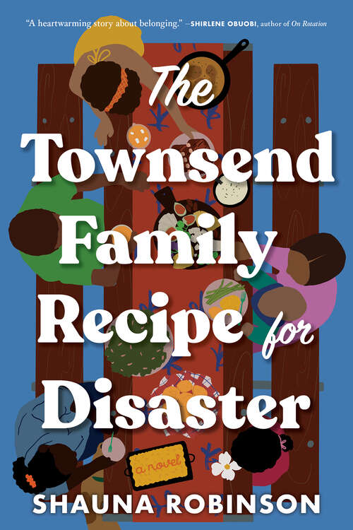 Book cover of The Townsend Family Recipe for Disaster: A Novel