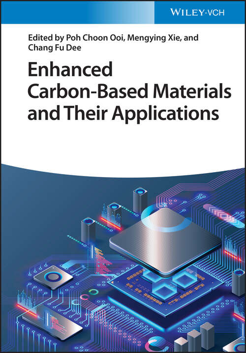 Book cover of Enhanced Carbon-Based Materials and Their Applications