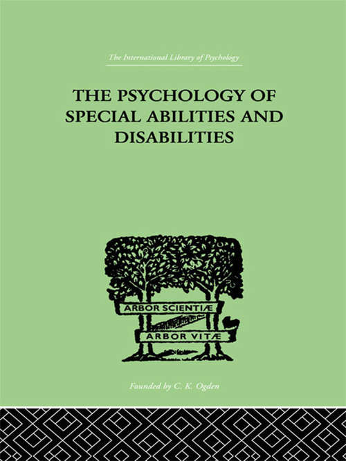 Book cover of The Psychology Of Special Abilities And Disabilities