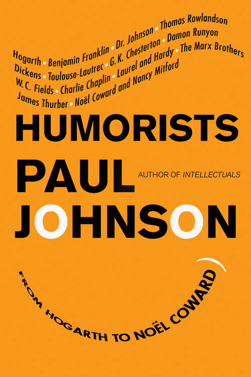 Book cover of Humorists: From Hogarth to Noel Coward (P. S. Ser.)