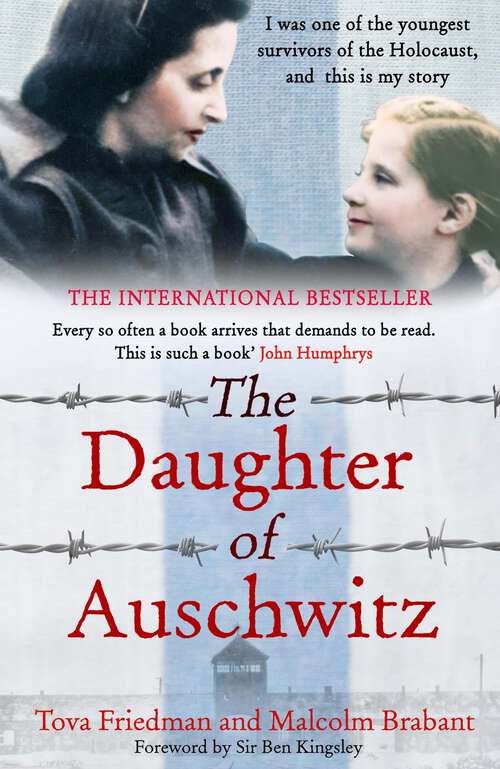 Book cover of The Daughter of Auschwitz: A heartbreaking and incredible true story of courage, resilience and survival