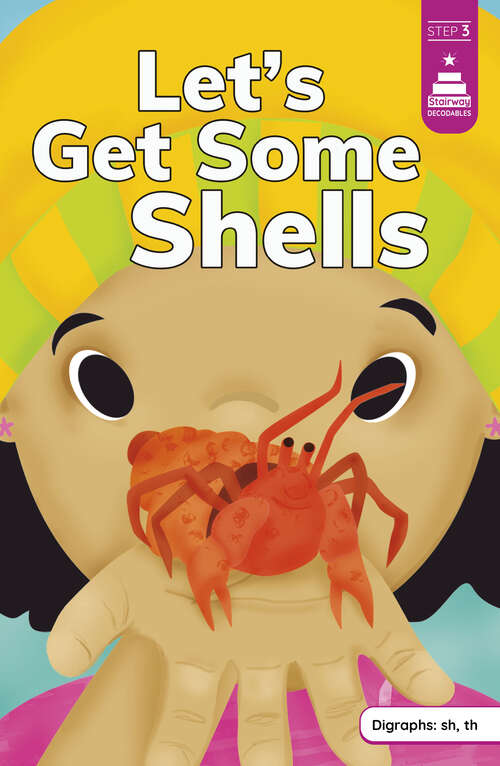 Book cover of Let's Get Some Shells (Stairway Decodables Step 3)