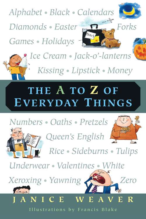 Book cover of The A to Z of Everyday Things