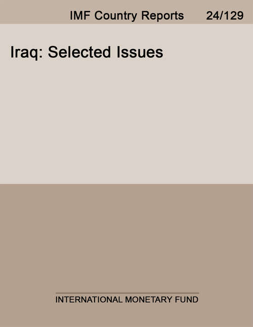 Book cover of Iraq: Selected Issues (Imf Staff Country Reports)