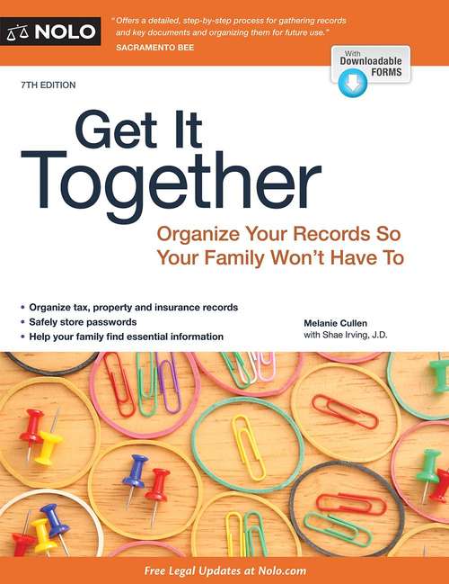 Book cover of Get It Together: Organize Your Records So Your Family Won't Have To