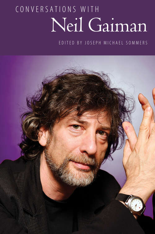 Book cover of Conversations with Neil Gaiman (EPub Single) (Literary Conversations Series)