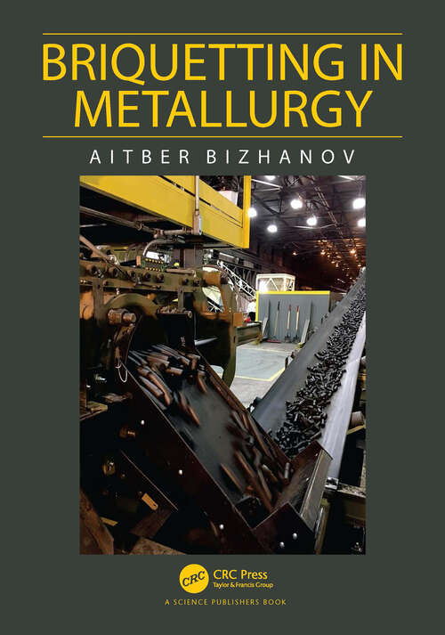 Book cover of Briquetting in Metallurgy