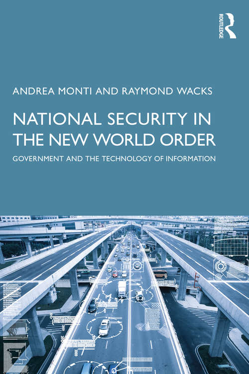 Book cover of National Security in the New World Order: Government and the Technology of Information