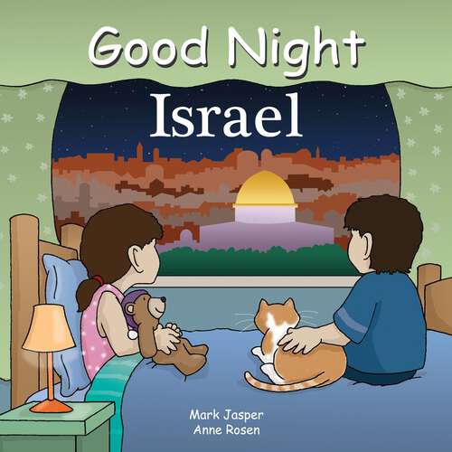 Book cover of Good Night Israel (Good Night Our World)