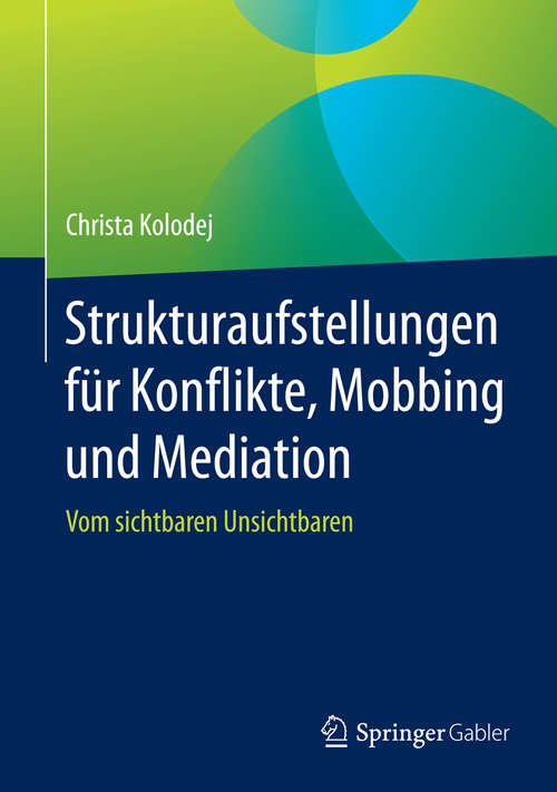 Book cover of Strukturaufstellungen für Konflikte, Mobbing und Mediation