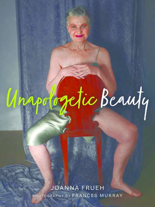 Book cover of Unapologetic Beauty