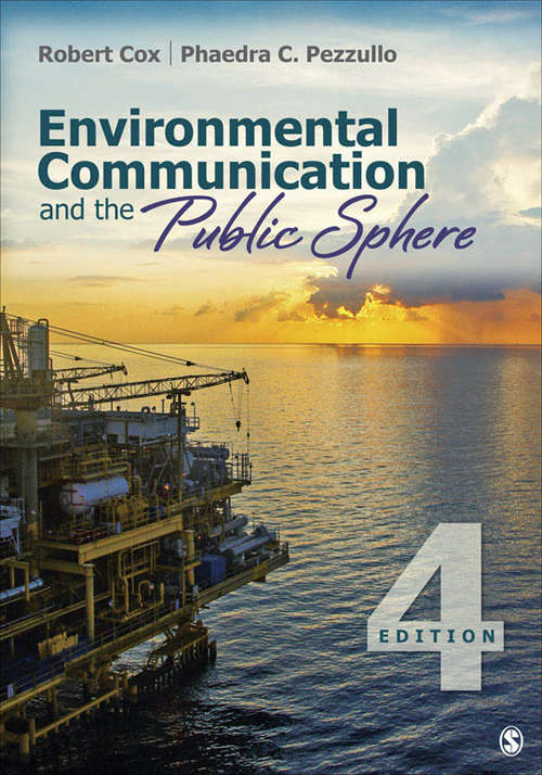Book cover of Environmental Communication and the Public Sphere