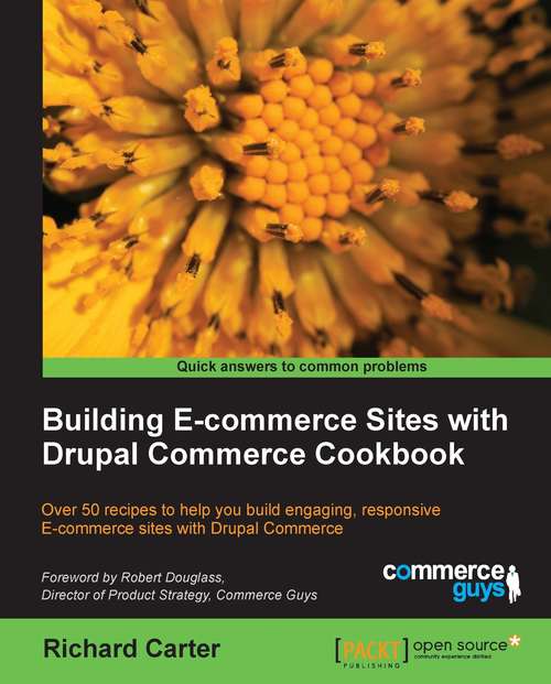 Book cover of Building E-commerce Sites with Drupal Commerce Cookbook