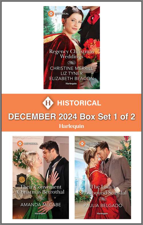 Book cover of Harlequin Historical - December 2024 - Box Set 1 of 2: A Historical Romance Collection (Original)