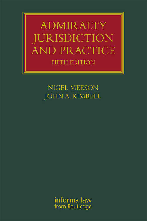 Book cover of Admiralty Jurisdiction and Practice (5) (Lloyd's Shipping Law Library)