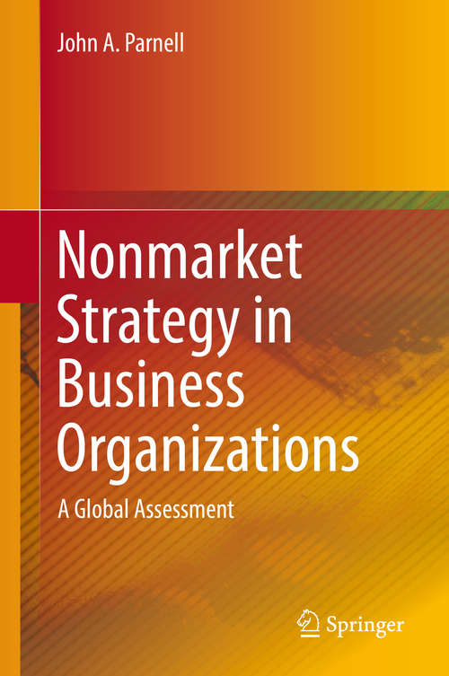 Book cover of Nonmarket Strategy in Business Organizations: A Global Assessment (1st ed. 2019)