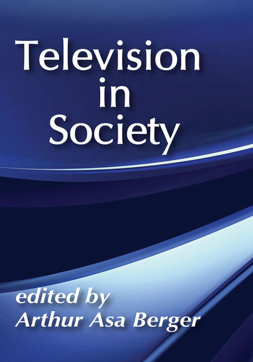 Book cover of Television in Society