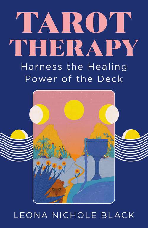 Book cover of Tarot Therapy: Harness the Healing Power of the Deck