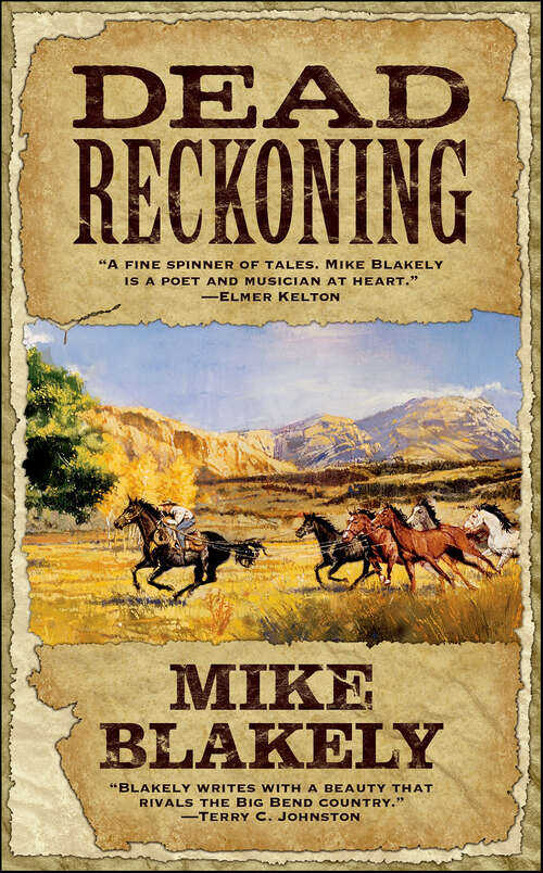 Book cover of Dead Reckoning: Two Tales Of Murder And Revenge In The Old West