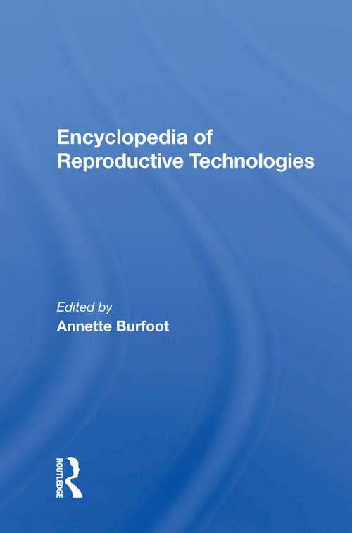 Book cover of Encyclopedia Of Reproductive Technologies
