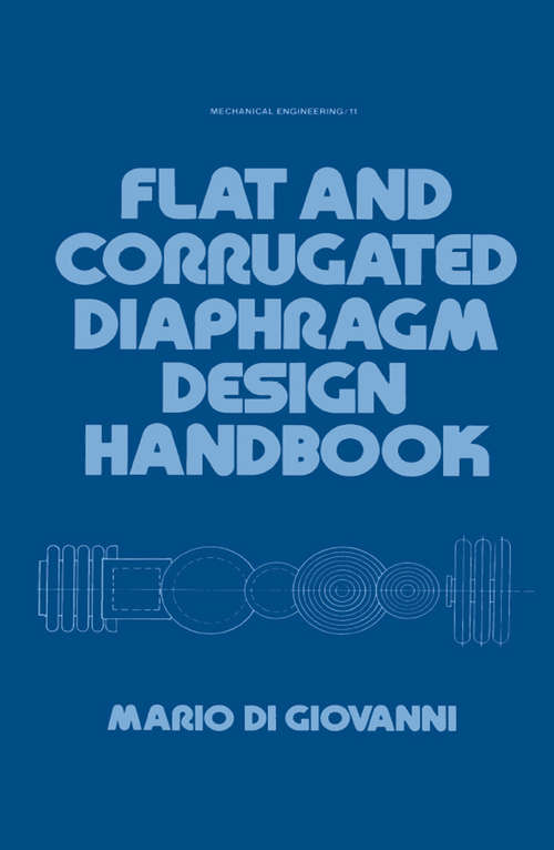 Book cover of Flat and Corrugated Diaphragm Design Handbook