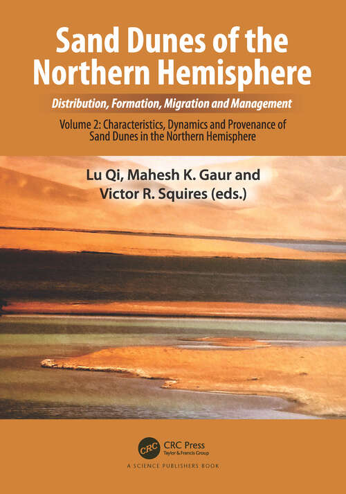 Book cover of Sand Dunes of the Northern Hemisphere: Volume 2: Characteristics, Dynamics and Provenance of Sand Dunes in the Northern Hemisphere
