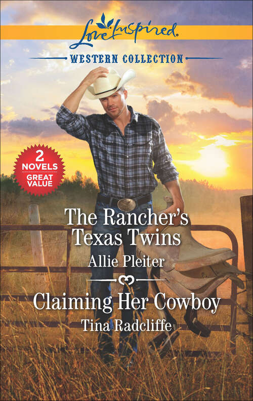 Book cover of The Rancher's Texas Twins and Claiming Her Cowboy (Original) (Western Collection)