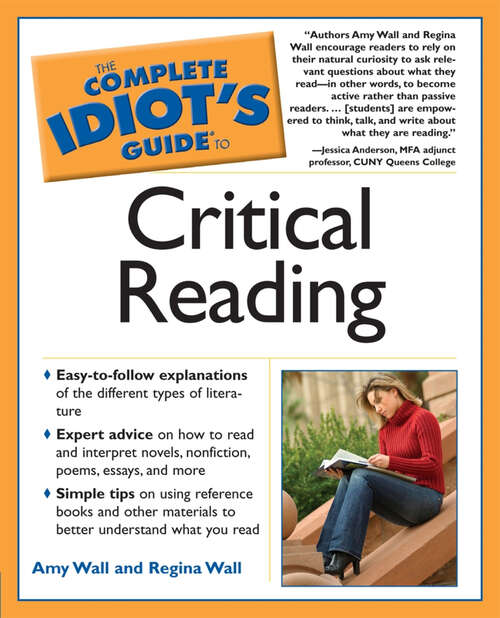 Book cover of The Complete Idiot's Guide to Critical Reading