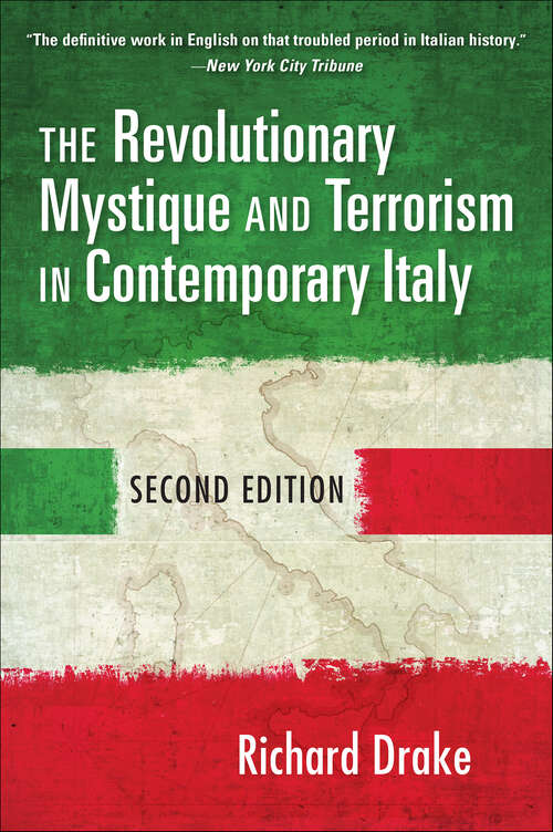 Book cover of The Revolutionary Mystique and Terrorism in Contemporary Italy (2)