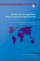 Book cover of The Role of the Exchange Rate in Inflation-Targeting Emerging Economies