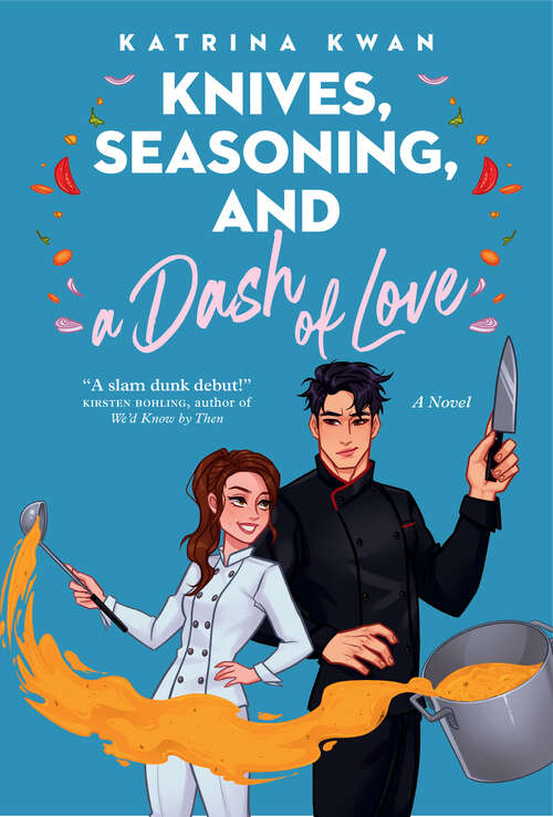 Book cover of Knives, Seasoning, and a Dash of Love