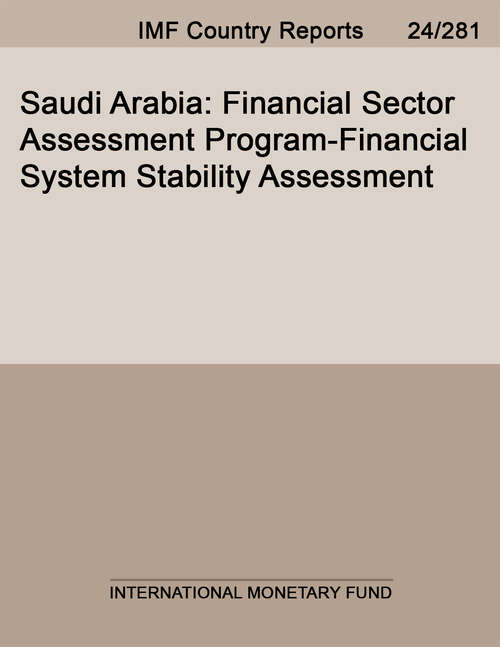 Book cover of Saudi Arabia: Financial Sector Assessment Program-Financial System Stability Assessment