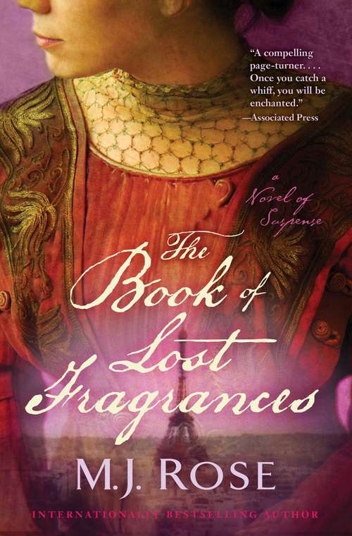 Book cover of The Book of Lost Fragrances: A Novel of Suspense (Reincarnationist Ser. #4)
