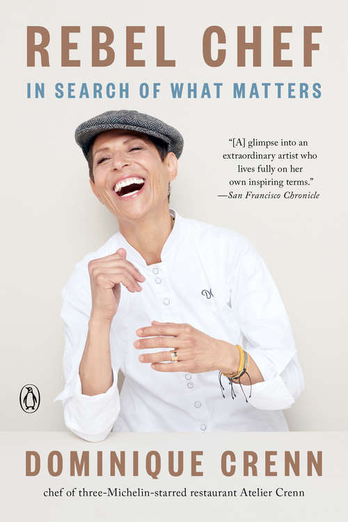 Book cover of Rebel Chef: In Search of What Matters