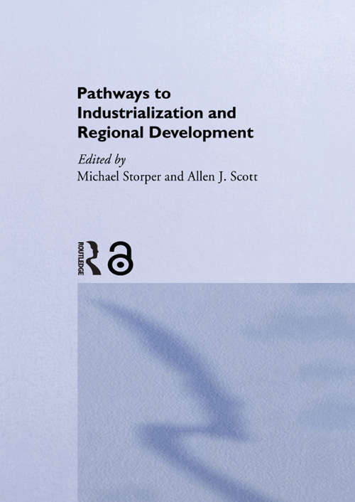 Book cover of Pathways to Industrialization and Regional Development