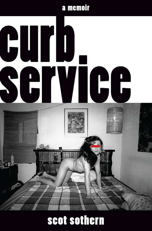 Book cover of Curb Service: A Memoir