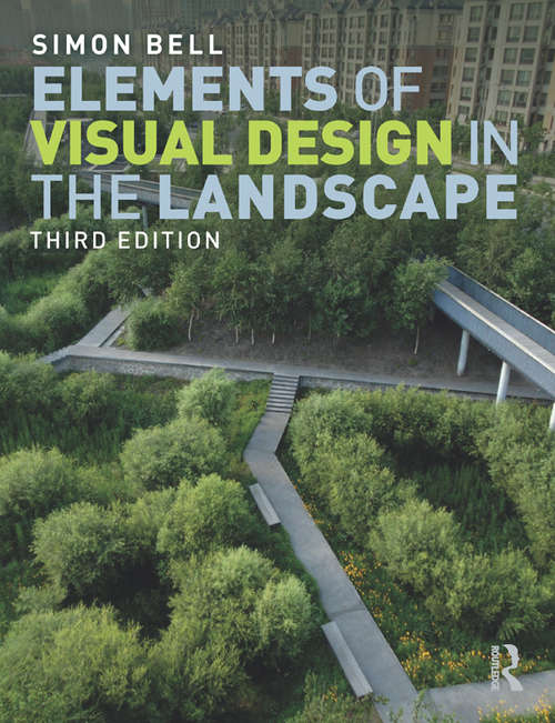Book cover of Elements of Visual Design in the Landscape (3)